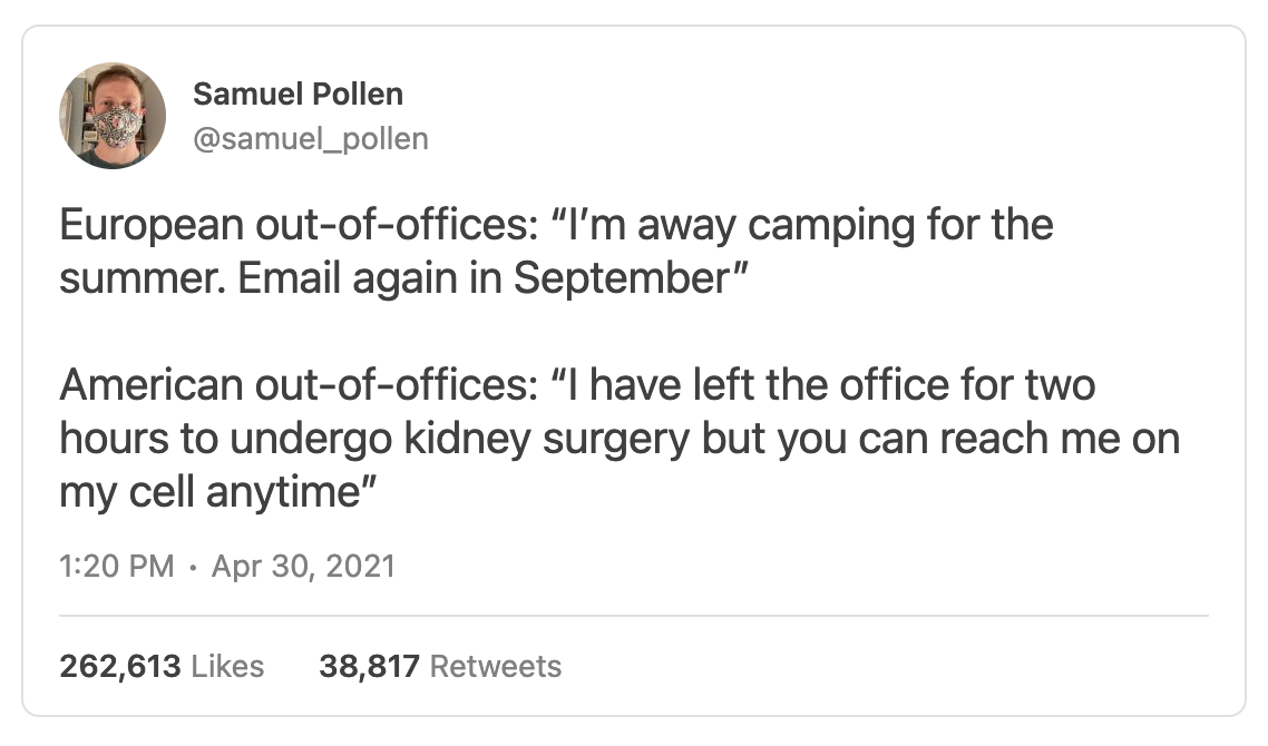 Tweet comparing European versus American out of office replies